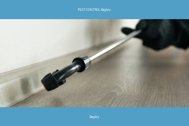 PEST CONTROL Bagley